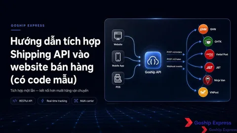 Tích hợp API giao hàng website: code mẫu Node.js & Python